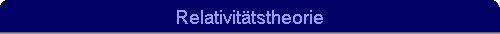 Relativit�tstheorie